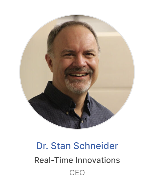 Dr. Stan Schneider of Real-Time Innovations